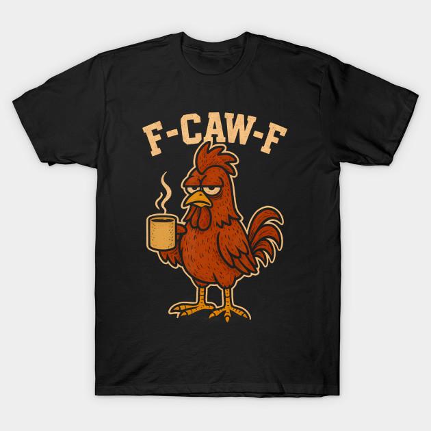 

Men Black Print T-shirt F Caw F Coffee Chicken F Kawf Rooster Funny Bird Fcawf No-Cut Transfer Paper Print Cotton Tshirt L чорний