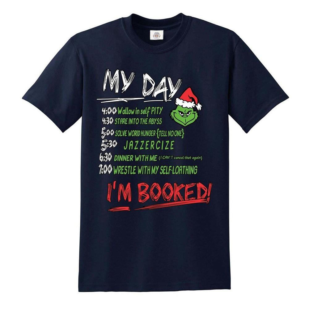 Christmas my day im booked tshirt funny novelty unisex xmas present gift tee 2XL