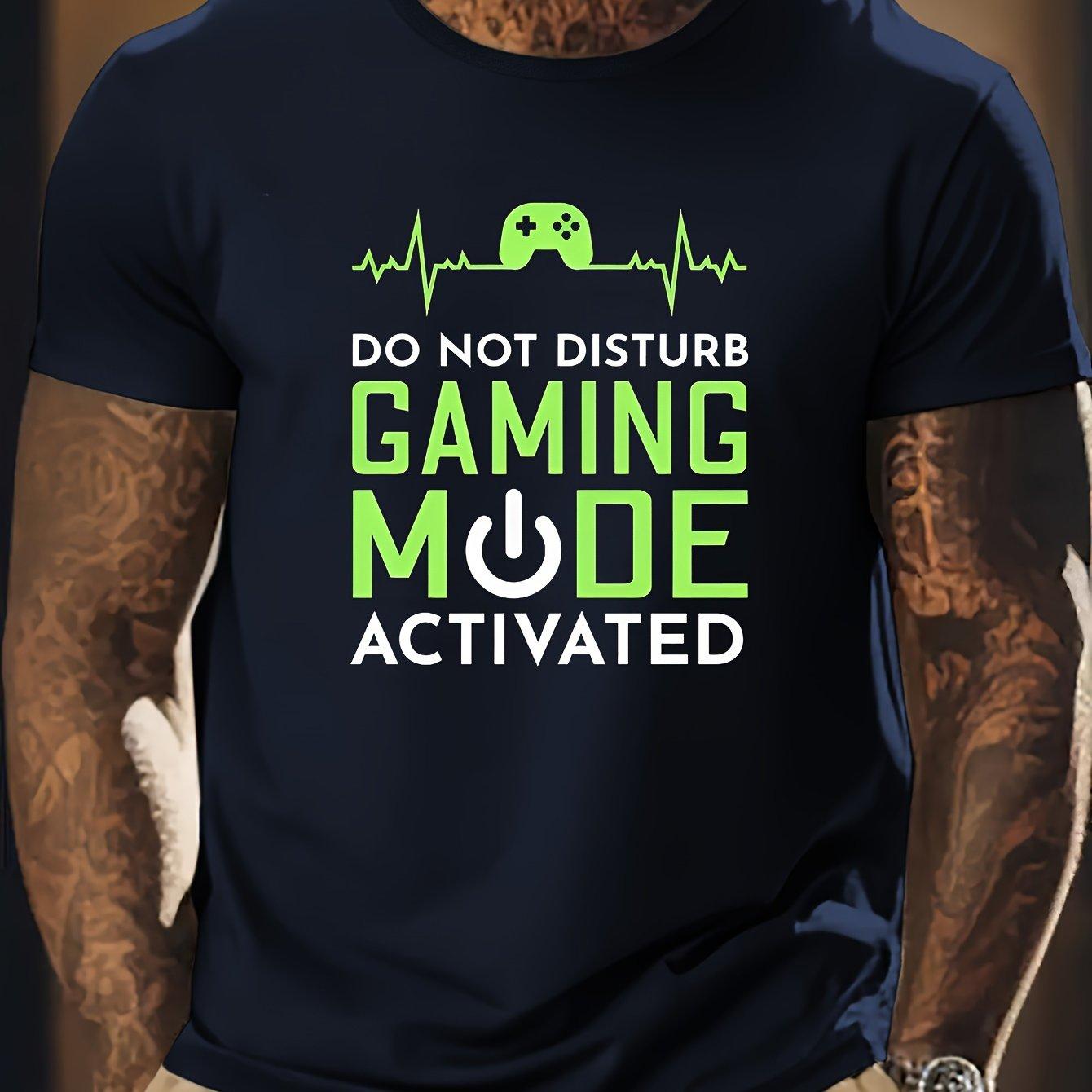

GAMING MODE ON PLEASE DO NOT INTERRUPT Men S Casual Short Sleeve T-Shirt Men Clothing Comfortable 4XL