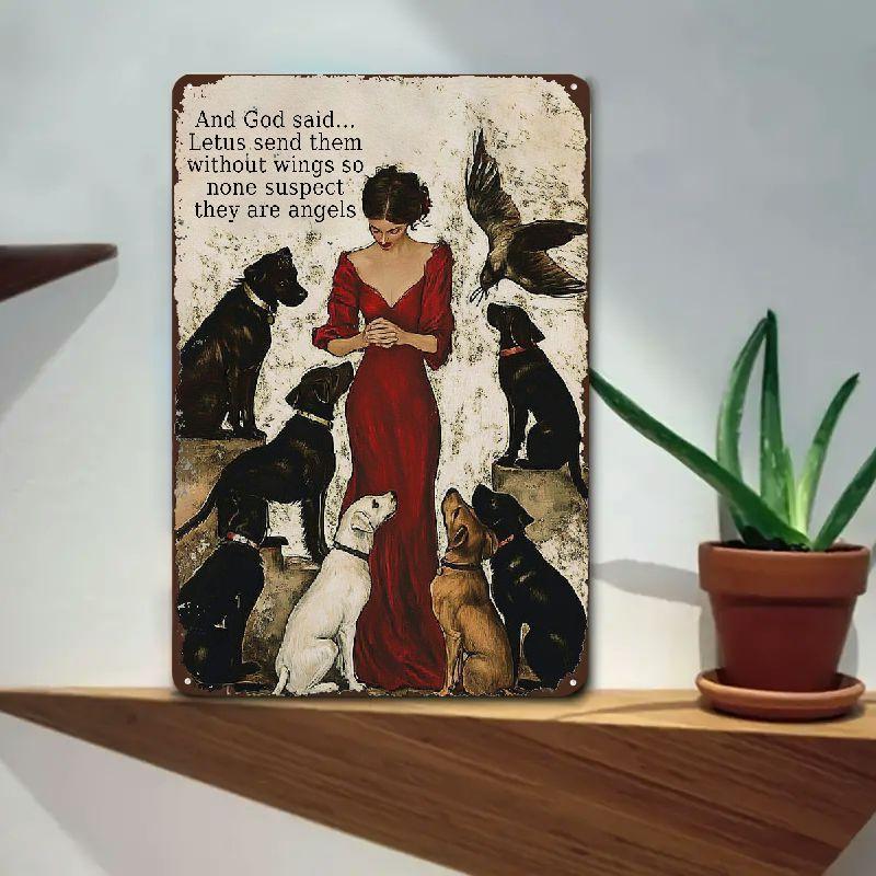 Vintage Metal Wall Art for Pet Lovers, God Said Let Us Send Them Without Wings, Quote with Angelic Woman, Cat And Dog, Cafe