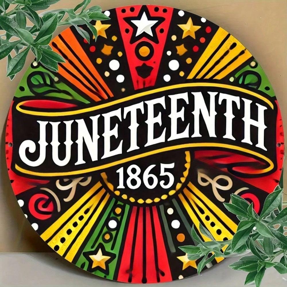 Vintage Round Metal Sign 1865 Juneteenth Commemorative Aluminum Plaque Home Wall Art Decor