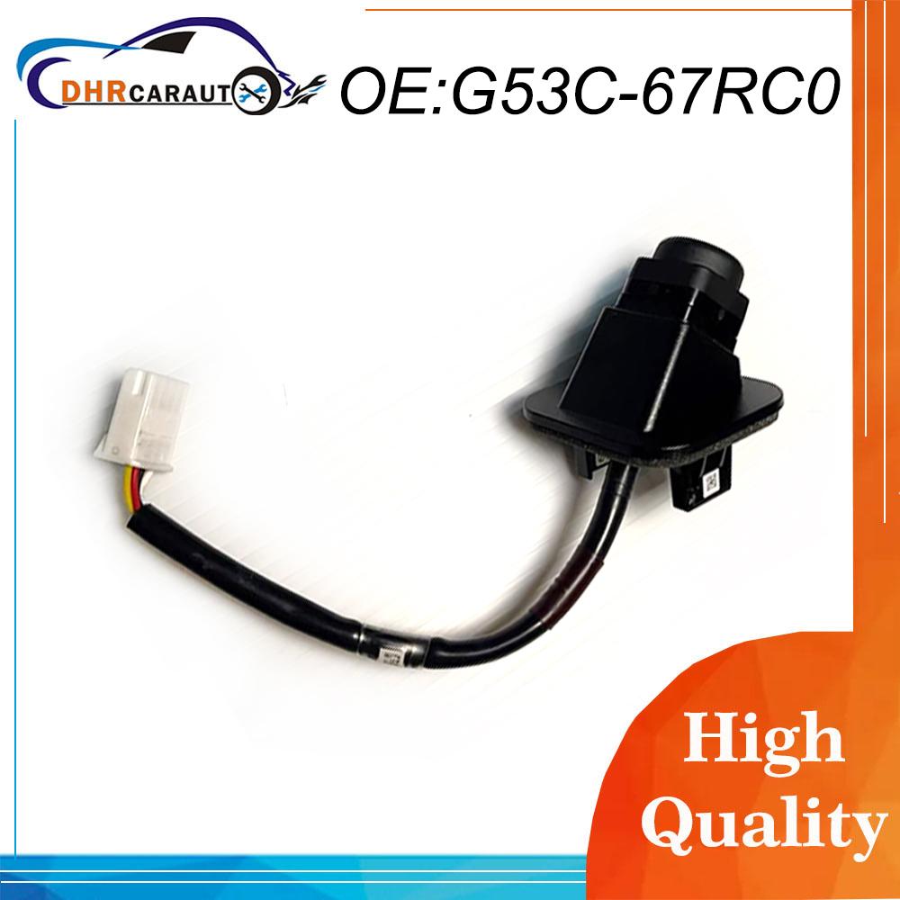 

Original G53C-67rc0 G53C67RC0 G53C 67RC0 for 2014 2015 2016 2017 2018 2019 2020 2021 Mazda A6 Artez Rear View Camera Car Camera 1PCS