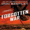 Forgotten War by Don Bentley Paperback Book 9780593333570