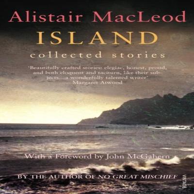 Island by Alistair MacLeod Paperback Book 9780099422327