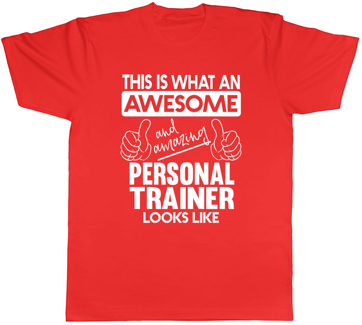 This is what an Awesome Amazing Personal Trainer Look Like Unisex Unisex TShirt Tee S