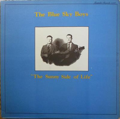 LP Schallplatte BLUE SKY BOYS - Sunny Side Of Life 1006 ROUNDER 1973 US Country Gebraucht