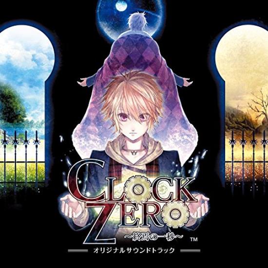 CLOCK ZERO End of the Soundtrack ~The World~Original