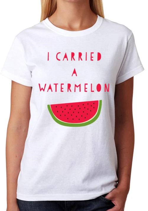 I Carried A Watermelon T-Shirt Ladies Fitted Tee Womens Fashion Top M