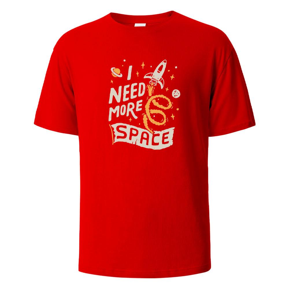 Ich brauche mehr Platz Druck T-Shirts 100% Baumwolle Sommer T-Shirts Für Männer Frauen Übergröße Lässige Oberteile T-Shirts