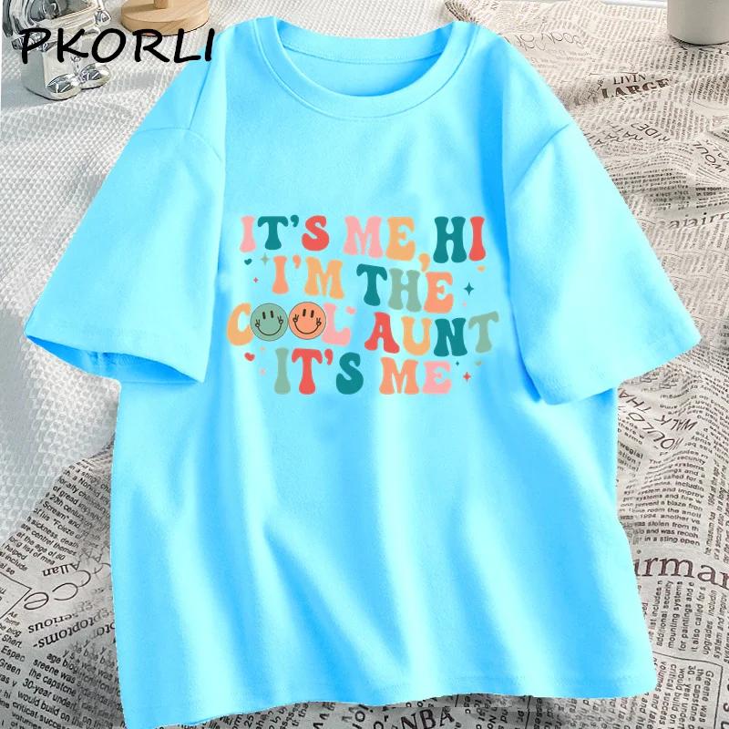 Its Me Hi Im The Cool Aunt Its Me Tshirts Women Clothes Cool Aunt Club Tshirt Casual Cotton Short Sleeve Graphic Tee Shirt S