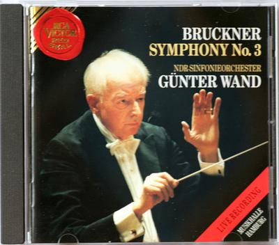 CD ANTON BRUCKNER, GUNTER WAND; NORTH  - Bruckner Symphony 3 09026613742 RCA Victor Red  1992 Germany Classical Used