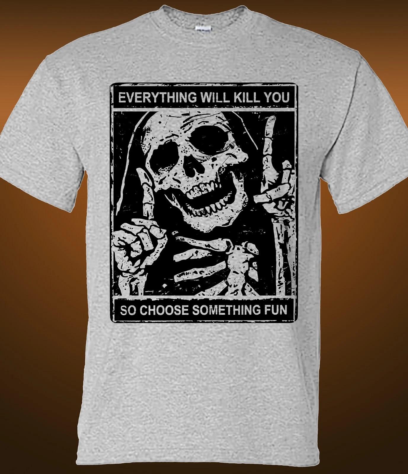Everything Will Kill You T-shirt 2XL
