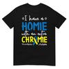 Down Syndrome Awareness Shirt For Friend Homie Down Syndrome T-Shirt
