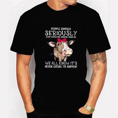 Men's T-shirt Cow People Should Seriously Stop Expecting Normal From Me Funny T Shirt Graphic Shirts Oversized Men Women Tshirt