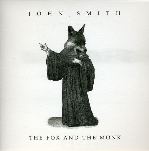 

CD SMITH, JOHN - The Fox and the Monk JSCD01 Japan Music Others Used