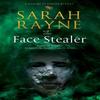 The Face Stealer by Sarah Rayne Hardback Book 9781448314027