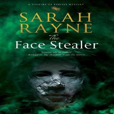 The Face Stealer by Sarah Rayne Hardback Book 9781448314027