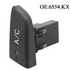Car Air Conditioning AC Switch Push Button With Cap 6554KX 6554 KX 6554KX For Citroen C1 Peugeot 107 Toyota Aygo Mk1 2005-2014