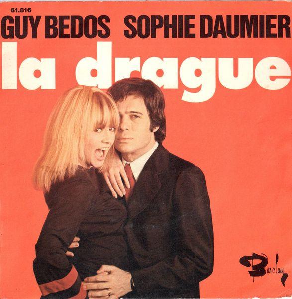 

7inch Record GUY BEDOS & SOPHIE DAUMIER - La Drague 61816 Barclay 1973 France Pop Used