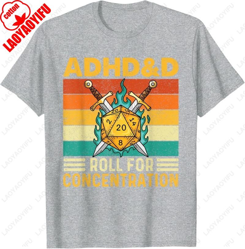 ADHDD Roll For Concentration RPG Tabletop Games Unisex Adult Cotton TShirt Creative Trend Oneck Printed Tops Man Camisetas S