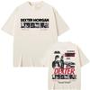 2025 Casual 100% Cotton Retro T-Shirt Men's Fashion Extra Large Streetwear Limited Edition Dexter Morgan Bay Butcher Trends Y2K