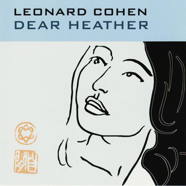

CD LEONARD COHEN - DEAR HEATHER 5147682 Columbia 2004 UK Rock Used