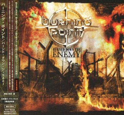 CD BURNING POINT  Burned Down The Enemy TKCS85158 Soundholic 2006 Japan ObiRock Used