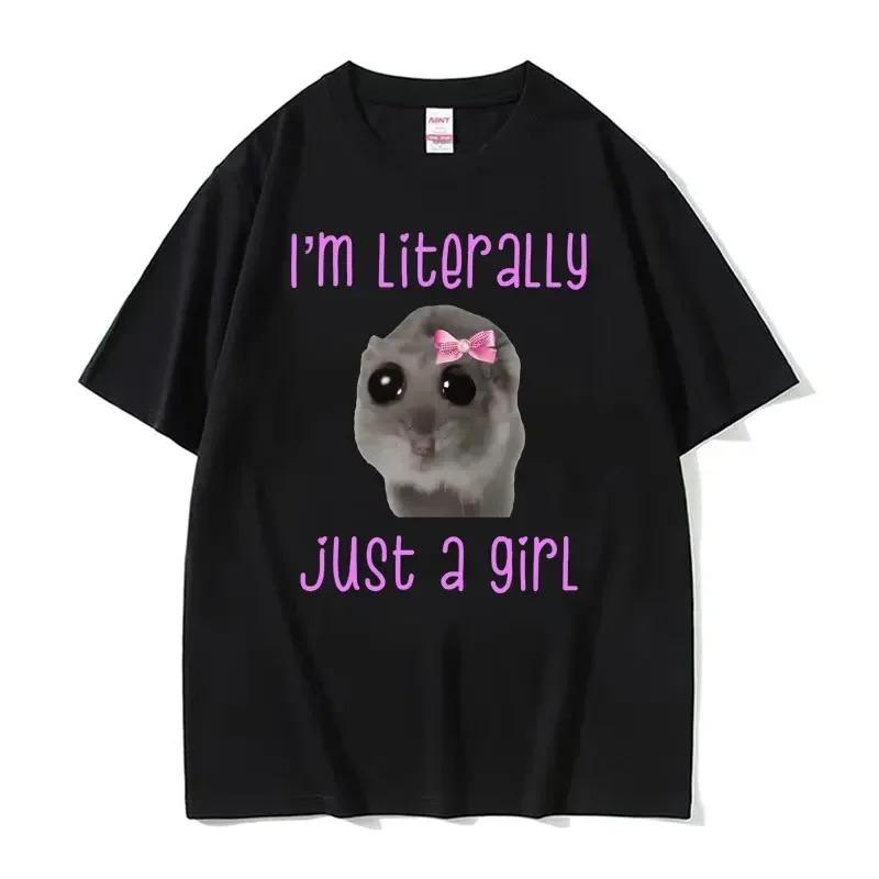 Funny Sad Hamster Im Just Little Girl Crew Neck T Shirt Casual Daily Short Sleeve Graphic Top For Unisex Unisex