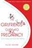 The The Girlfriend's Guide To Pregnancy Book
