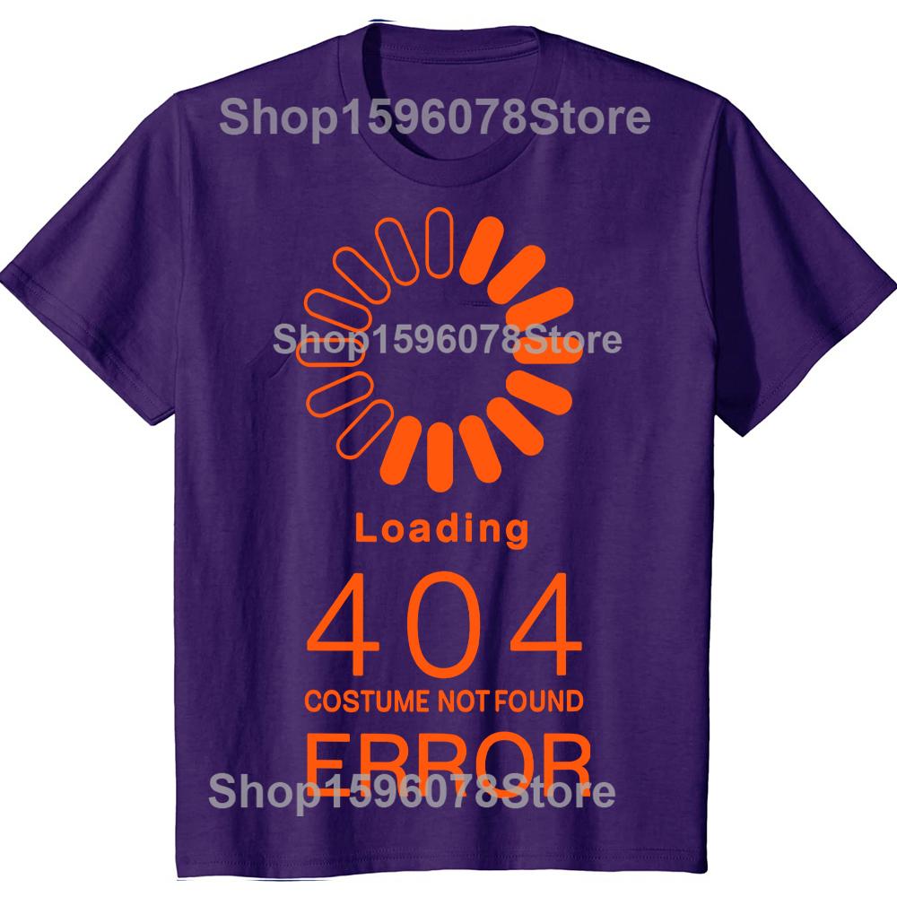 

Error 404 Costume Not Found Funny Programmer Halloween Graphic T Shirts Men Women Pure Cotton Streetwear Tee Shirt Short Sleeve 4XL