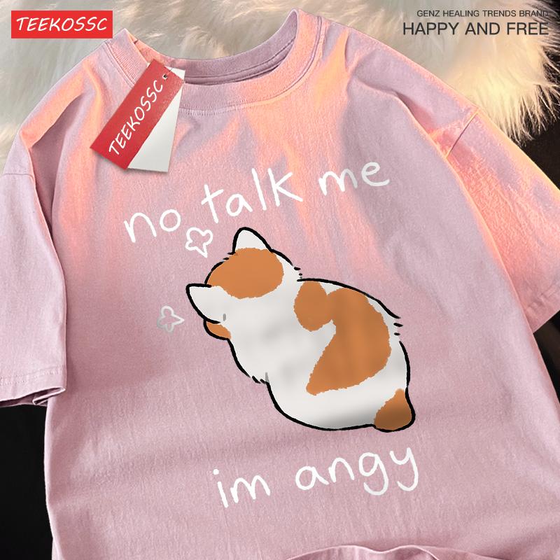 No Talk Me I Anay Angry Cat T Shirts Men Women Harajuku Cotton T Shirt Oversized Summer Short Sleeve Fashion Loose Tops Couple