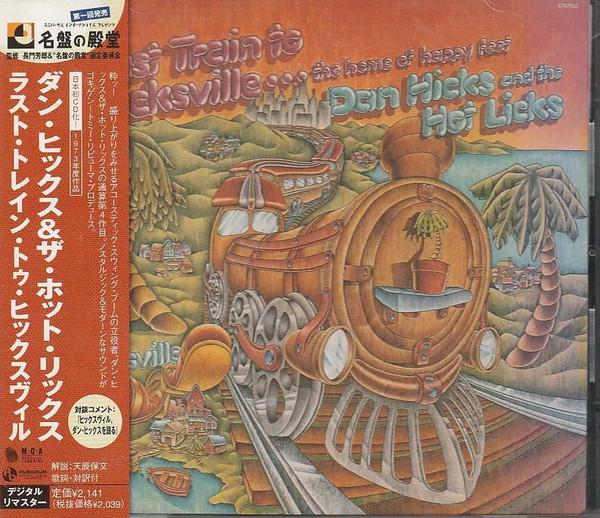 

CD DAN HICKS & HIS HOT LICKS - Last Train to Hicksville UICY3306 MCA Records 2001 Japan ObiRock Used