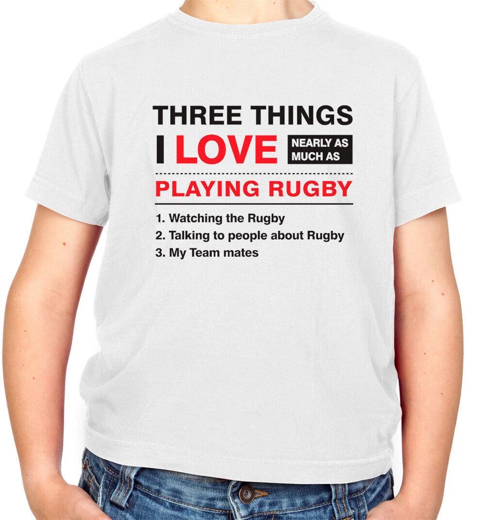 

Three Things I Love Rugby - Kids Boys Girls T-Shirt Tees Top Six Player Nations Fan 110