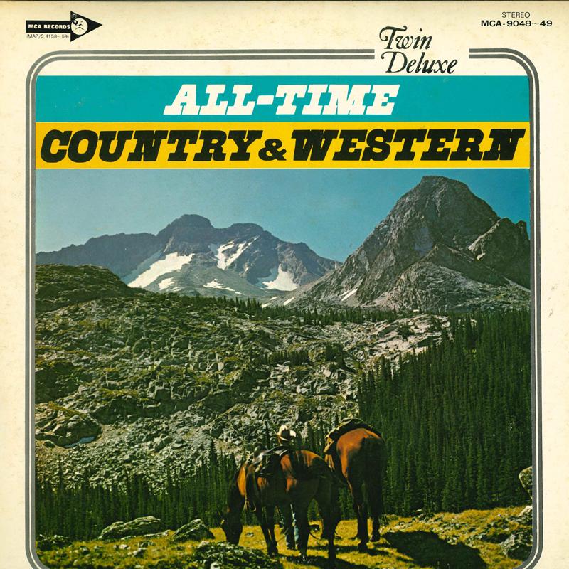 LP Record VARIOUS - All-Time Country & Western MCA904849 MCA RECORDS Japan Country/Folk Used