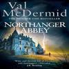 Northanger Abbey by Val McDermid Paperback Book 9780007504299