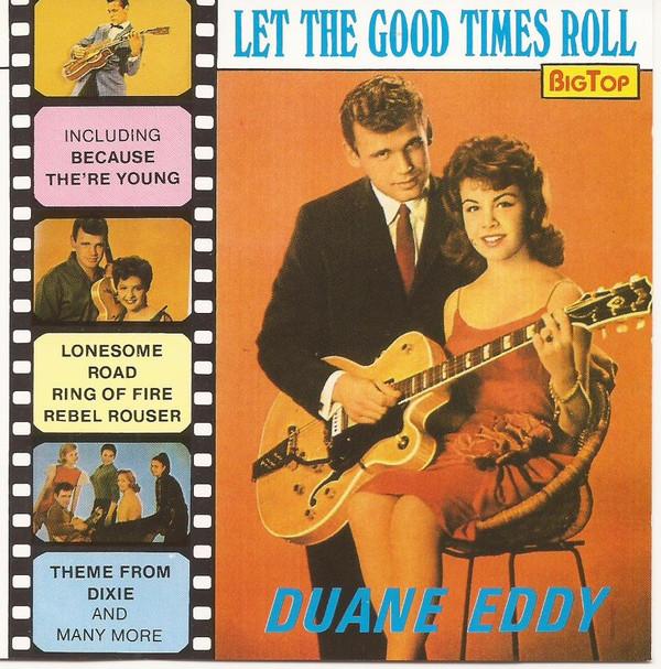 

CD DUANE EDDY - Let the good times roll BCD01289 Big Top 1990 Europe Rock Used