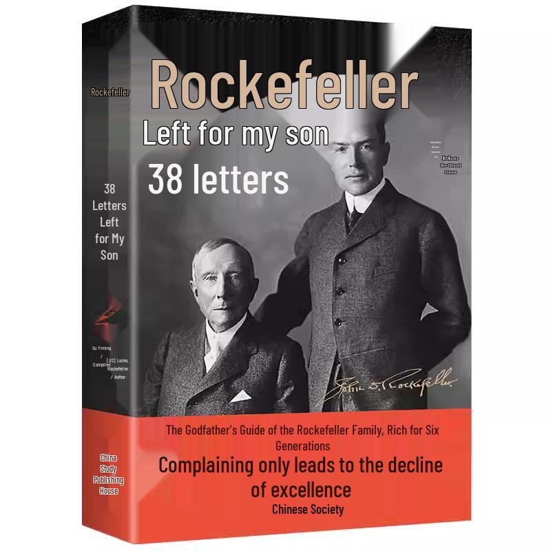 38 Letters from Rockefeller to His Son: A Motivational Guide to Life, Youth & Self-Improvement