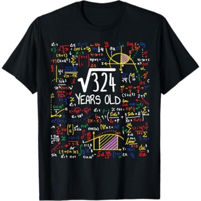 Square Root Of 324 18th Birthday 18 Year Old Math Bday T Shirt Unisexs Unisex Cotton Tee Casual Summer Oversize Top Humor Novelty
