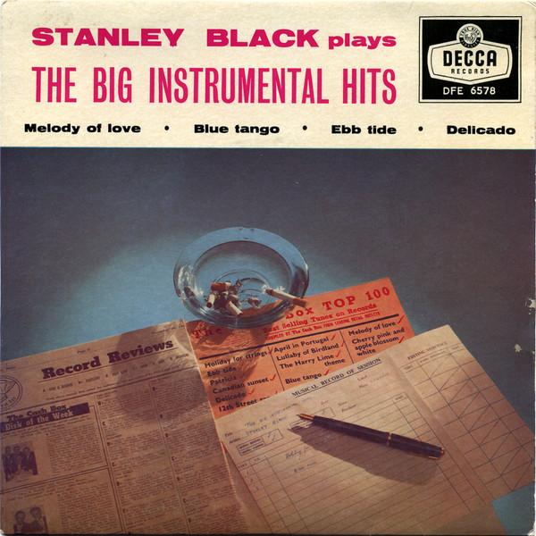 

7inch Record STANLEY BLACK, HIS PIANO & ORCHESTR - Stanley Black Plays The Big Instrum DFE6578 Decca 1959 UK Latin Used