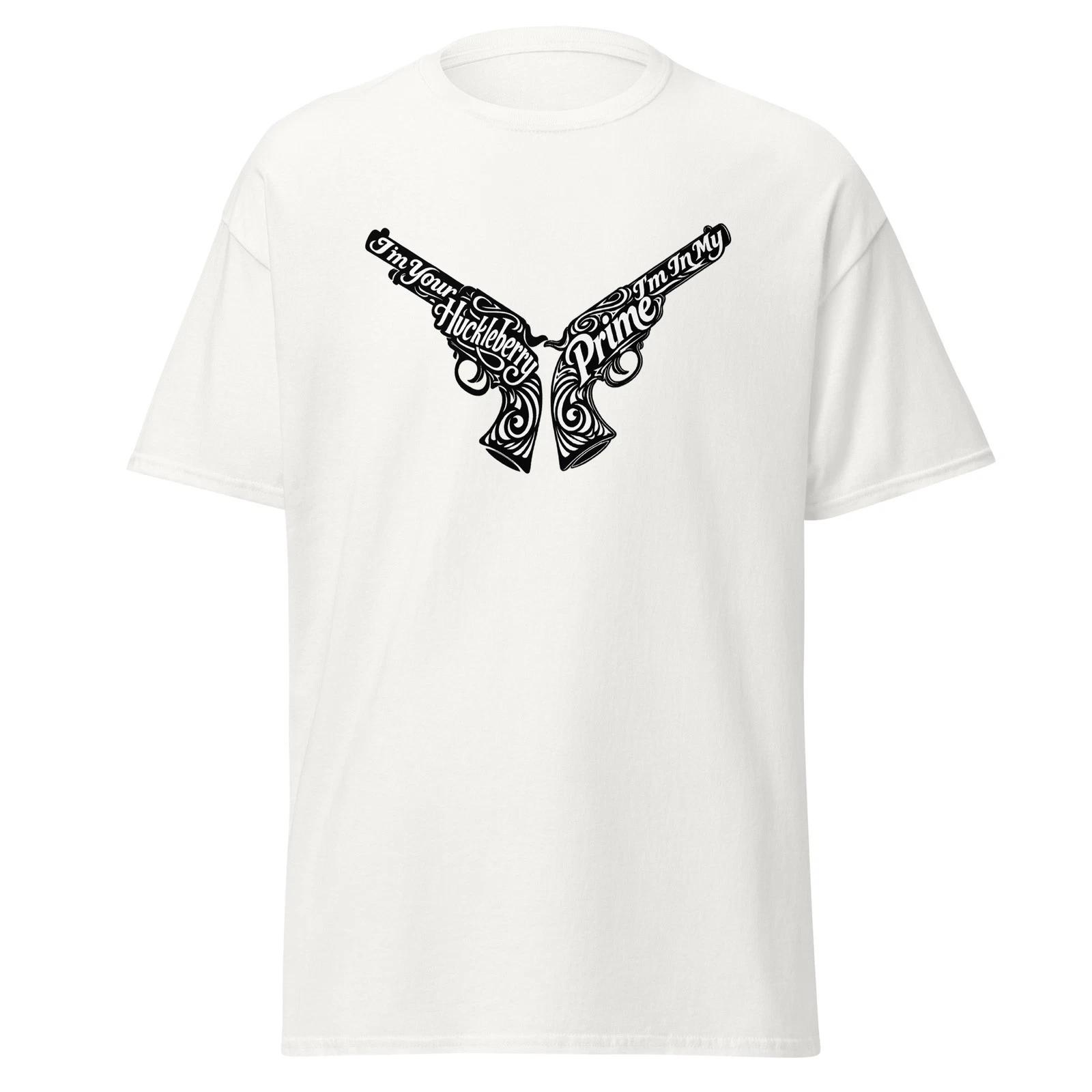 I m Your Huckleberry Guns - Doc Holliday Tombstone Movie Quote T-Shirt, Unisex 3XL