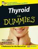 The Thyroid For Dummies Book