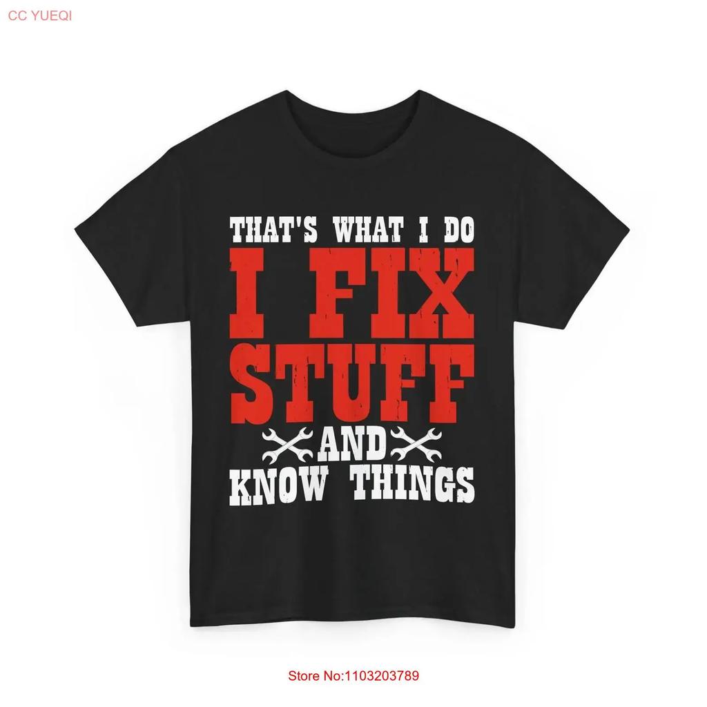 Funny Mechanic T Shirt I Fix Stuff For Car Repair Technicians Ideal Vintage Homme Fashion Top For Everyday Wear