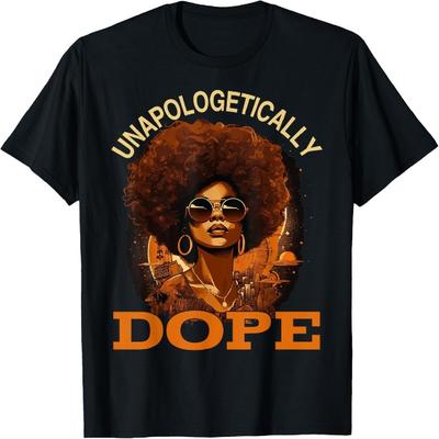 Schwarze Frauen Unapologetically Dope Juneteenth Black History T-Shirt