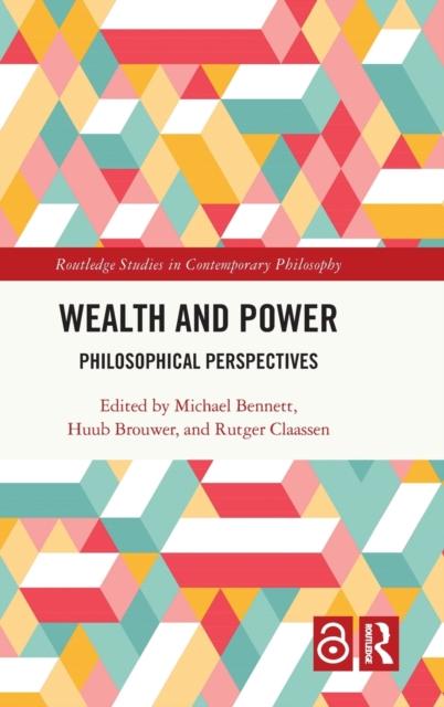 Kniha Wealth and Power : Philosophical Perspectives
