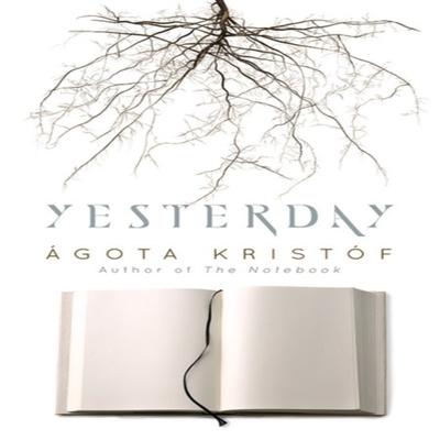 Yesterday by Agota Kristof Paperback Book 9780486839134