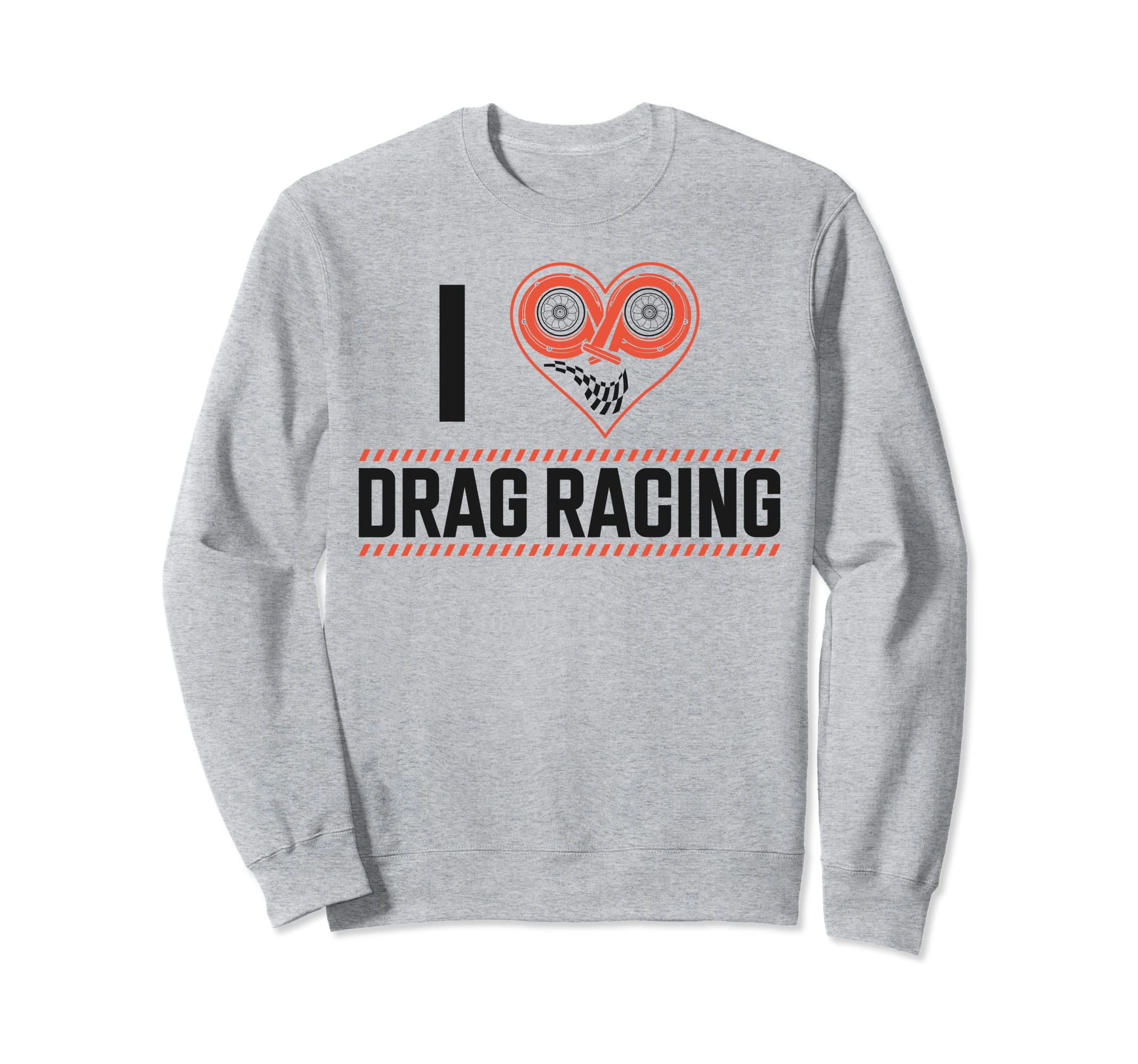 

Drag Racing Race Car Heart I Love Drag Racing Sweatshirt серый
