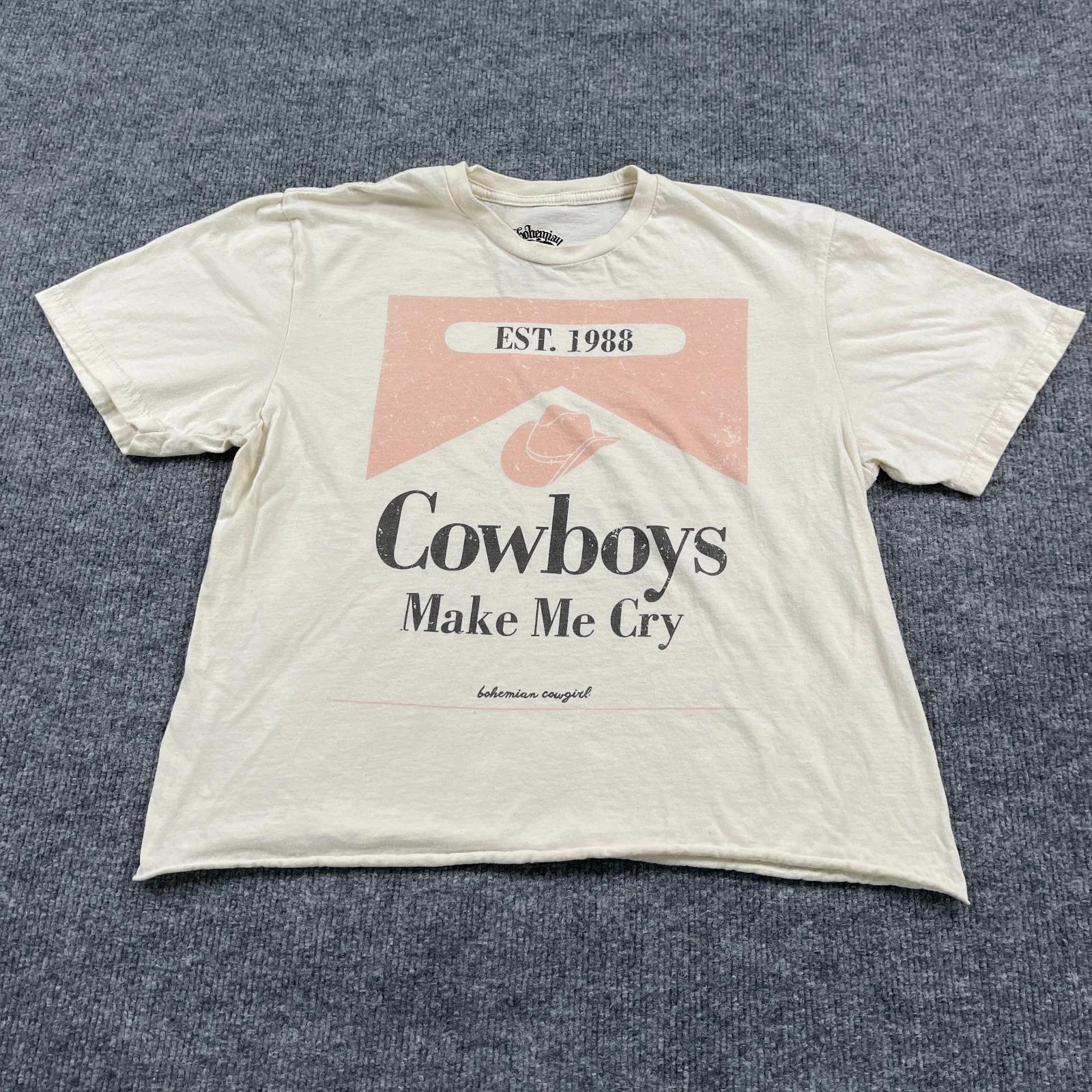 

Cowboys Make Me Cry BOHO Cowgirl Shirt Womens Medium 18x20 Beige 4XL