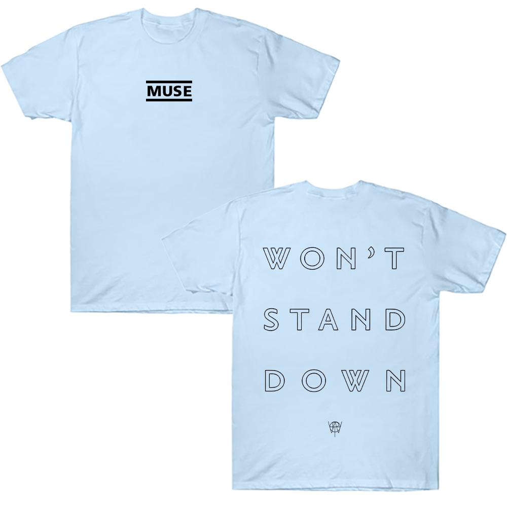 Muse Won't Stand Down T-Shirt Muse Rock Band Graphic Tee Crewneck Short Sleeve Vintage Summer Casual Cotton T Shirt Unisex Clothing