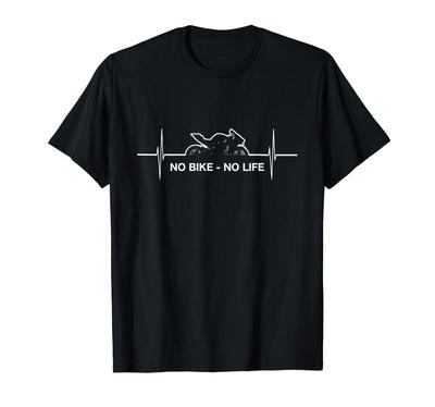 NO BIKE NO LIFE Funny Sports Bike Heartbeat Motorcycle T-Shirt