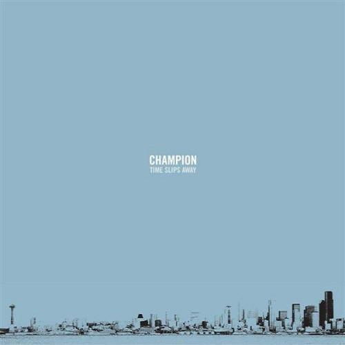 

CD CHAMPION - Time Slips Away B9R55 Bridge Nine Rec 2004 US Rock Used